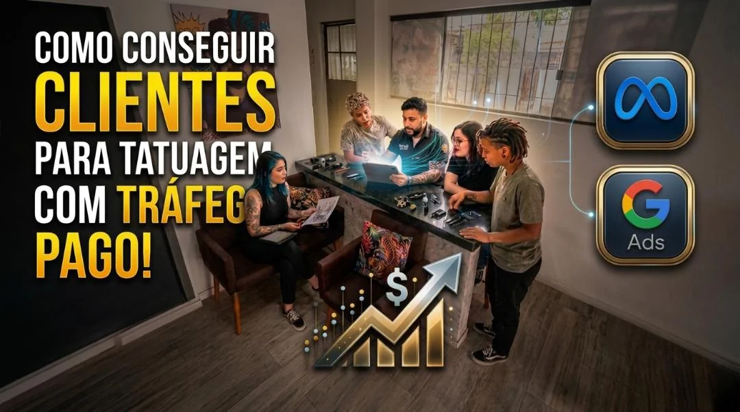 Guia completo de tráfego pago para tatuadores — Meta Ads do zero ao avançado